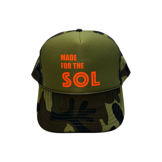 MADE FOR THE SOL Trucker Hat