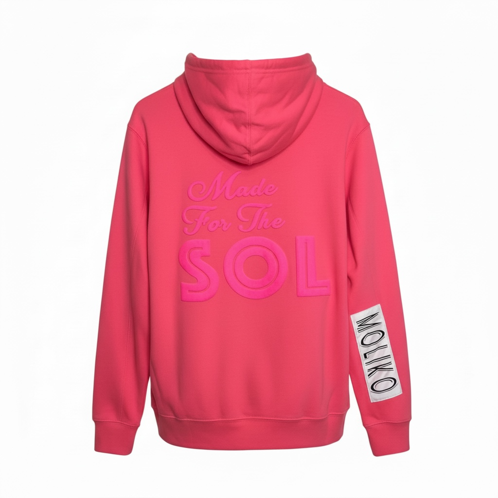 MADE FOR THE SOL HOODY